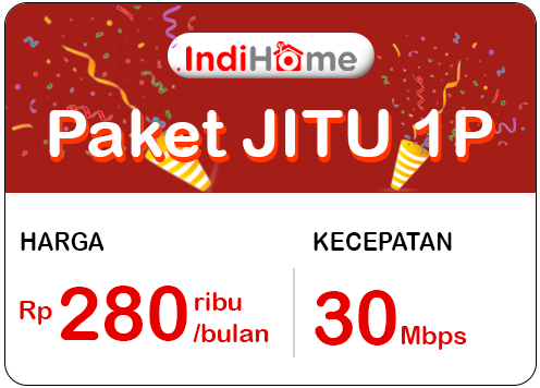 Paket JITU 1P 30 Mbps