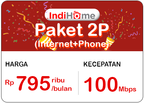 Brosur IndiHome Paket Internet Telepon 100 Mbps